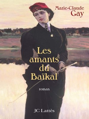 cover image of Les amants du Baïkal